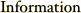 Information